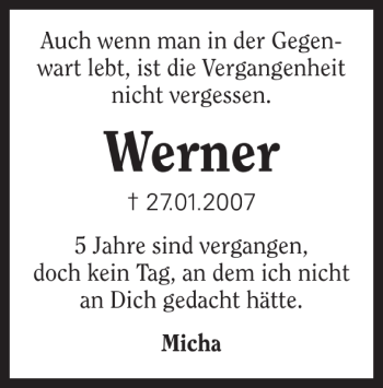 Traueranzeige von ist die Vergangenheit nicht Auch wenn man in der Gegenwart lebt 