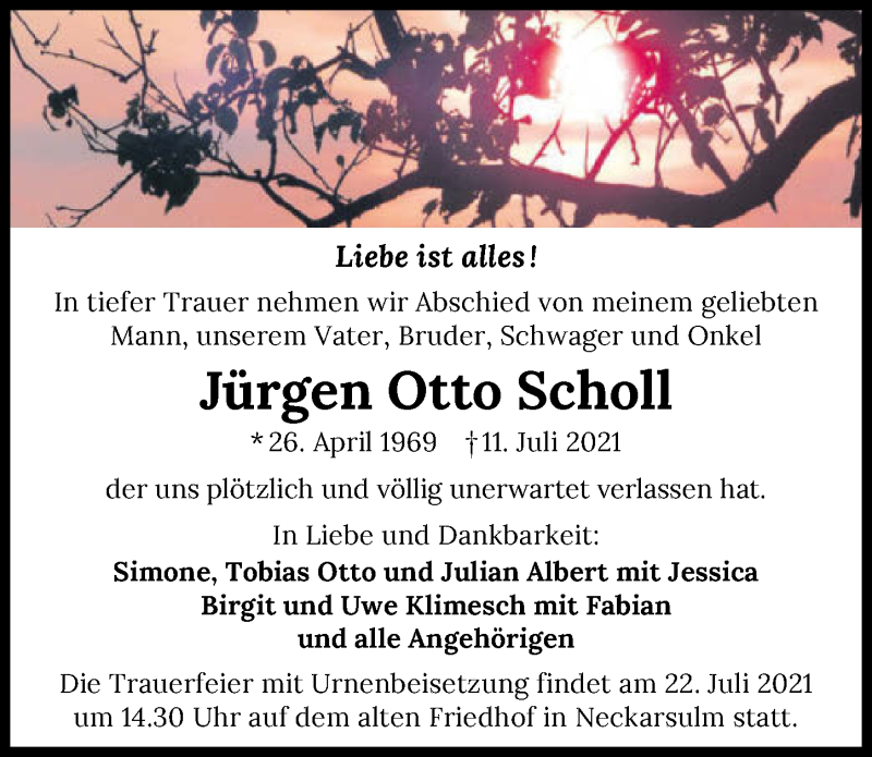  Traueranzeige für Jürgen Otto Scholl vom 17.07.2021 aus GESAMT