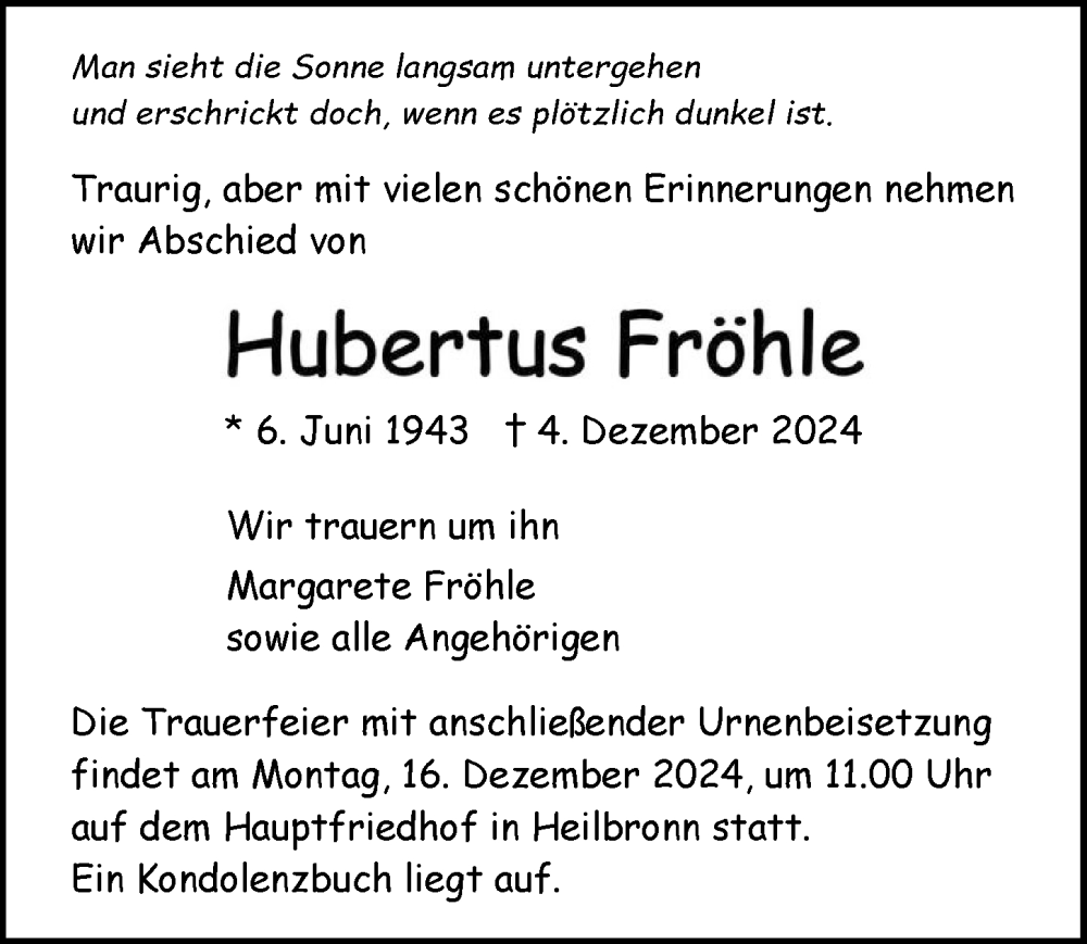  Traueranzeige für Hubertus Fröhle vom 11.12.2024 aus GESAMT