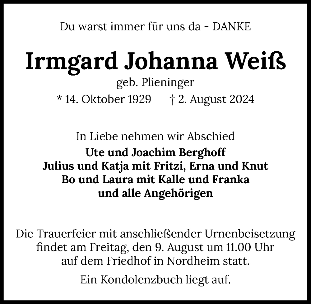  Traueranzeige für Irmgard Johanna Weiß vom 07.08.2024 aus GESAMT